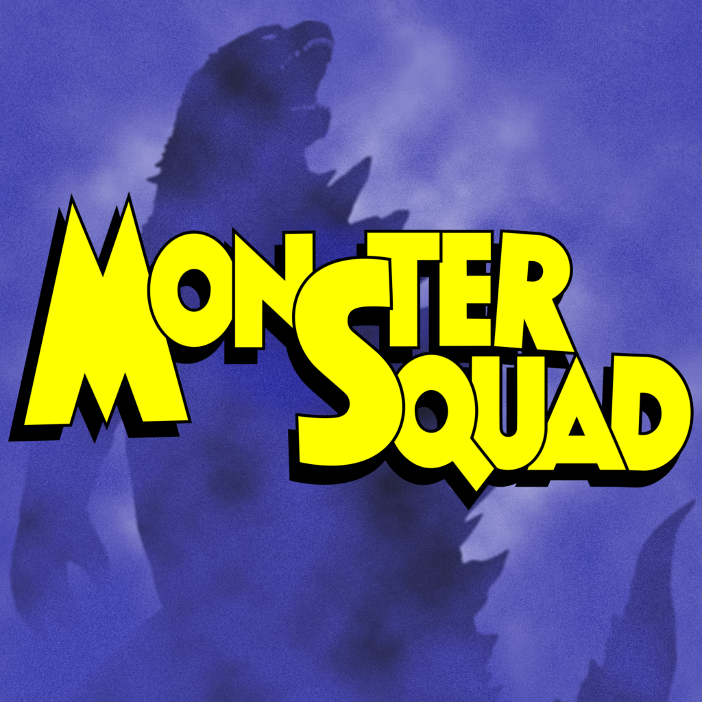 pochette de l'émission Monster Squad