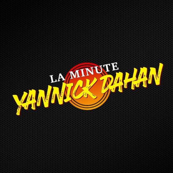 Vignette de l'émission La minute Yannick Dahan